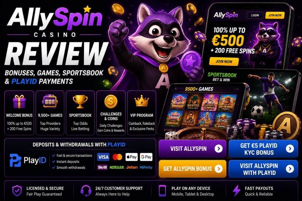 AllySpin Casino review with welcome bonus, 9,500+ games, sportsbook, rewards and PlayID payments