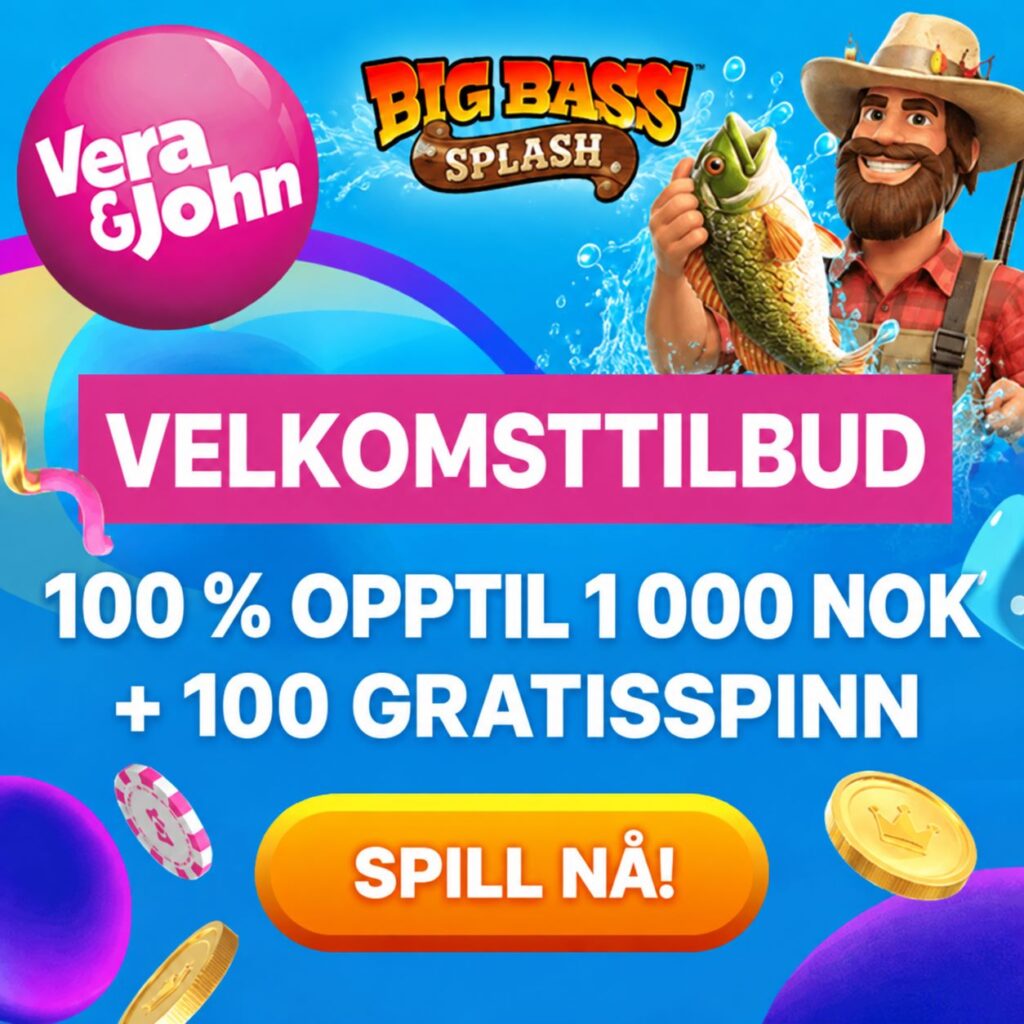 Vera&John casino Norge reklamebanner med 100 % bonus opptil 1 000 NOK, 100 gratisspinn og Big Bass Splash-tema